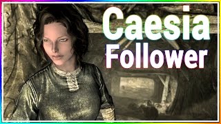 Skyrim Console Mod  Caesia Follower Custom Voiced [upl. by Acirt977]