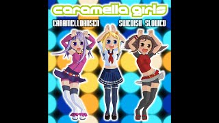 🪩 Caramella Girls  Caramelldansen Swedish 🇸🇪  Slowed  Reverb [upl. by Nerine831]