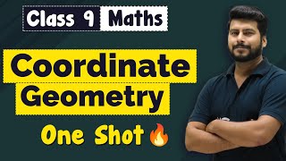 Coordinate Geometry Class 9 in One Shot Revision  Class 9 Maths Chapter 3 [upl. by Ringler237]