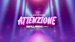 Flashrider  Attenzione DJ Mularski Remix [upl. by Darwen367]