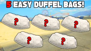 Top 5 Easiest Duffel Bags To Get In GTA 5 Online [upl. by Artinek332]