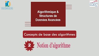 2  Notion dalgorithme CH 1  Concepts de base des algorithme [upl. by Tedmund]