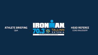 IRONMAN Tallinn 703 Race Briefing  ENG [upl. by Enilemme]