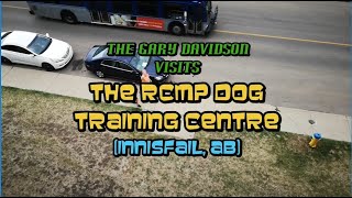 RCMP Dog Training Centre  Innisfail AB [upl. by Margaux904]