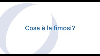 Cos’è la fimosi e come si cura [upl. by Alberto]