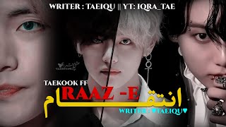 RAAZ E INTIQAM🌚  PART 1  𝐅𝐅 𝐁𝐘 ♔𝐓𝐀𝐄𝐈𝐐𝐔♔ 𝐓𝐀𝐄𝐊𝐎𝐎𝐊 𝐘𝐎𝐎𝐌𝐈𝐍 𝐅𝐅  𝐂𝐎𝐌𝐌𝐈𝐍𝐆 v jk taekook [upl. by Najed30]