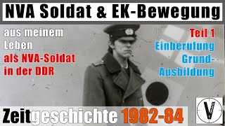 NVASoldat amp EKBewegung • Teil 1 • Zeitgeschichte 1982 bis 1984 • Serie Wie geht das [upl. by Akaenahs525]