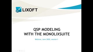 Webinar QSP modeling with MonolixSuite  Session 1 [upl. by Avictor]