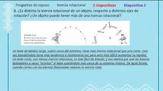 8 Es distinta la inercia rotacional de un objeto respecto a distintos ejes de rotación [upl. by Chevy]