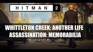 HITMAN 2 WHITTLETON CREEKMemorabiliaAssassination [upl. by Asaret]