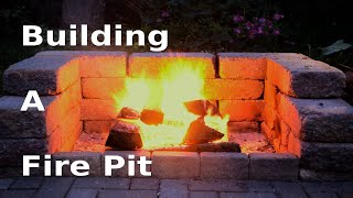 Building a Fire Pit [upl. by Spatz]