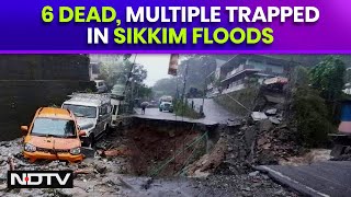 Sikkim Floods  6 Dead 1200 Tourists Stranded In Sikkim After Cloudburst Triggers Flash Floods [upl. by Lavinie]