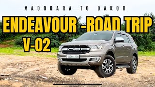 Ford Endeavour road trip 2  full vlog road trip  off road 4x4 ford endeavour [upl. by Yrelav329]