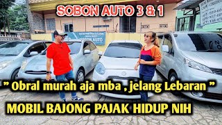 Sobon auto 3 amp 1 obral murah parah jelang lebaran nih  Pajak hidup siap mudik [upl. by Hterag]