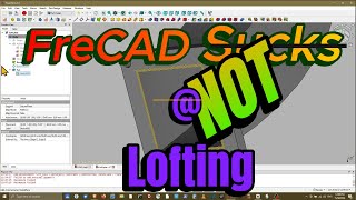 FreeCAD Additive Loft [upl. by Sherrod]