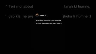 quot Nazar Jhuka Li Humne whatsappstatusloveviralstatusjauneliashayari sad urdu [upl. by Htidra411]