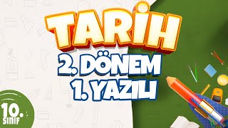 10 Sınıf 2 Dönem 1 Yazılı Hazırlık  Tarih [upl. by Luce]