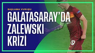 Galatasaray Zalewski transferini gerçekleştiremedi  Başlama Vuruşu [upl. by Marcoux550]