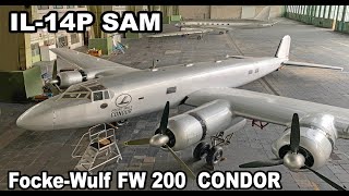 FockeWulf FW 200 CONDOR  IL14P SAM im Hangar 4 in BERLINTEMPELHOF [upl. by Boehike]