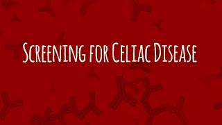 Screening for Celiac Disease [upl. by Misa]