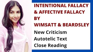 Intentional Fallacy amp Affective Fallacy  Wimsatt amp Beardsley  New Criticism  Literary Theory [upl. by Annissa197]