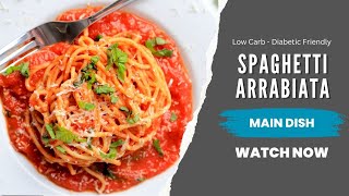 THE ULTIMATE SPAGHETTI ARRABIATA RECIPE [upl. by Bradstreet]