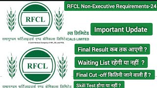 rfcl RFCL NonExecutive Requirements24 Update ll RFCL NonExecutive Final Result Date  Cutoff [upl. by Joachima]