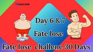 How to lose weight in just 30 dayschallengeday 6 amp 7 [upl. by Alit]