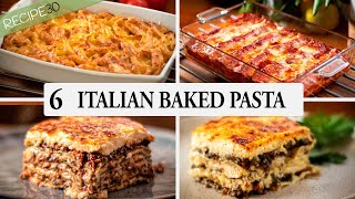 6 Baked Italian Pasta Recipes you cant live without [upl. by Rettuc480]