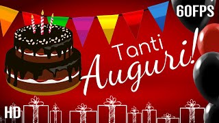 Buon Compleanno Tanti Auguri A Te [upl. by Auhsoj]