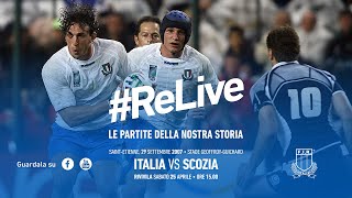 ReLive EP 5  Italrugby v Scozia SaintEtienne 29 settembre 2007 [upl. by Flori786]