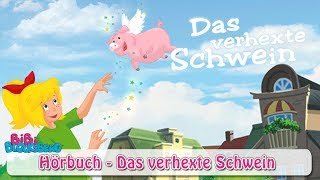 Bibi Blocksberg  Das verhexte Schwein  Hörbuch Hörprobe [upl. by Manheim960]