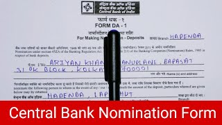 Central Bank Of India Nominee Form 2024  Central Bank New Nomination Form DA 1 [upl. by Akemahs]