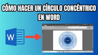 Organizador gráfico en Word  Círculo concéntrico [upl. by Ayouqat173]