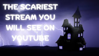 Scariest stream ever [upl. by Kauffmann399]