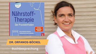 Nährstofftherapie  der Praxisleitfaden Von Dr Helena OrfanosBöckel Buchbesprechung [upl. by Oiramd107]