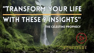 The Celestine Prophecy  The 9 Insights and How to Implement Them [upl. by Narak]