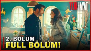 Yeni Hayat 2 Bölüm  Full HD [upl. by Milburr]