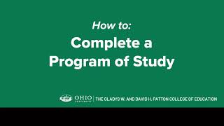 How to Complete a Graduate Program of Study in the Patton College of Education [upl. by Caprice998]