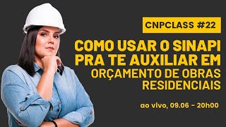 Como usar o SINAPI pra te auxiliar em Orçamentos de Obras Residenciais [upl. by Crane]