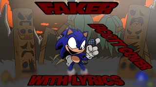 FAKER with lyrics  COVER   original by BCOTT77 [upl. by Ijok]