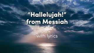 Hallelujah from Handels Messiah HWV 56 Lyric Video [upl. by Alinoel]