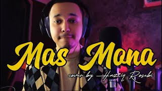 MAS MONA  Original By Datuk Jeffrydin cover by Haziq Rosebi [upl. by Ahserak969]