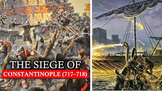 The Siege of 717718 Constantinoples Last Stand [upl. by Ahtram]