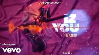 Alkaline  Iz You Rebassed 2539Hz [upl. by Ahselak]