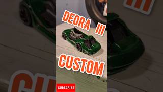 Custom Deora lll hot wheels diecast shorts [upl. by Ellerud]