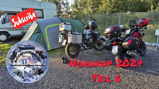 Unsere Nordkap Tour mit Motorrad 2024 Teil 6 [upl. by Mialliw404]