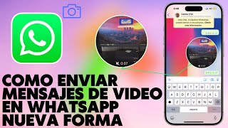 🟢Cómo ENVIAR MENSAJES de VIDEO en WhatsApp en iPhone Video Mensajes en WhatsApp [upl. by Agni]