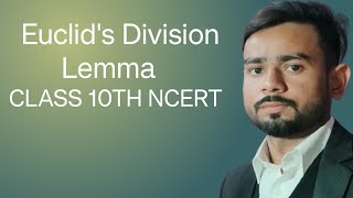 Class10  Chapter1 Real Number Euclids Division Lemma  Session 2024 2025 NCERT [upl. by Moyna597]