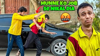 MUNNE KO JOB SE NIKAL DIA 😡 PRANK MISHKAT KHAN  VLOG [upl. by Neerol]